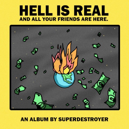 Hell is real and all your friends are here.