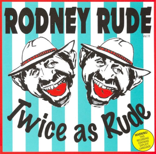 Twice As Rude