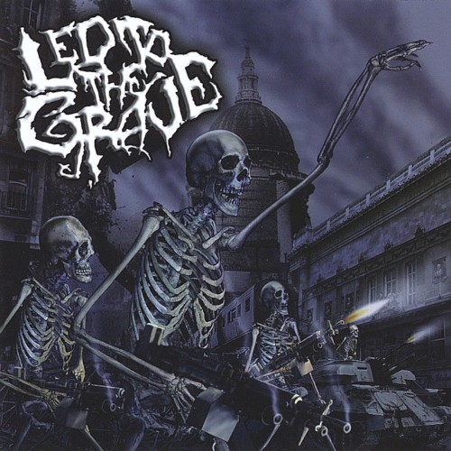 Led To The Grave