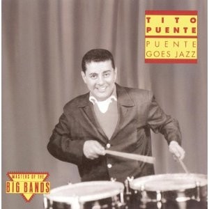 Puente Goes Jazz