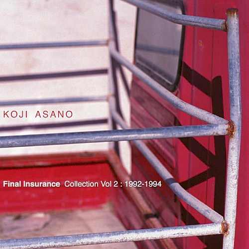 Final Insurance: Collection, Vol. 2 1992–1994