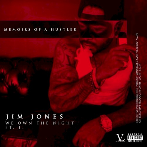 We Own the Night, Part 2: Memoirs of a Hustler