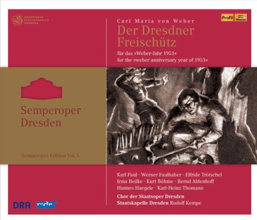 Der Dresdner Freischütz für das "Weber-Jahr 1951"