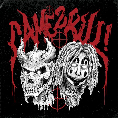 CAME2KILL!