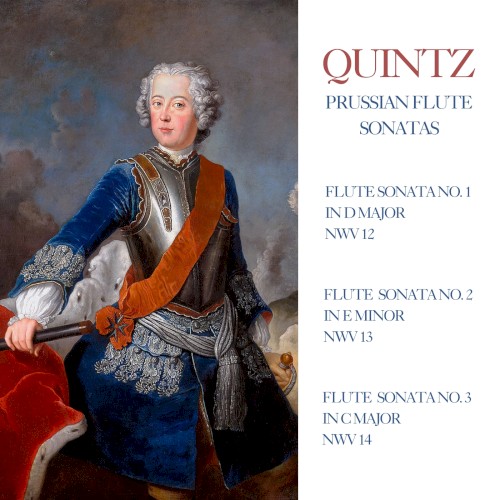 Quintz: The Prussian Flute Sonatas