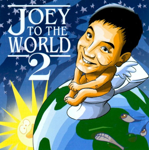 Joey To The World 2