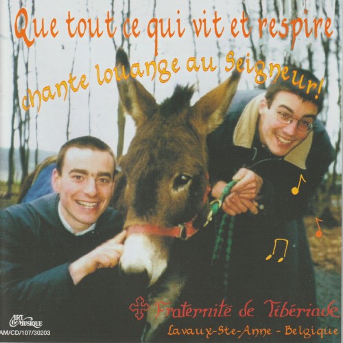 Que tout ce qui vit et respire chante louange au Seigneur !