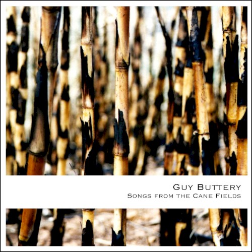 Songs from the Cane Fields