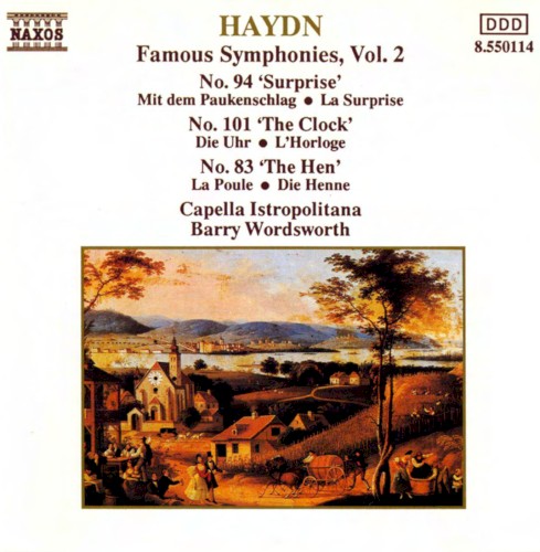 Famous Symphonies, Volume 2: No. 94 "Surprise" / No. 101 "The Clock" / No. 83 "The Hen"