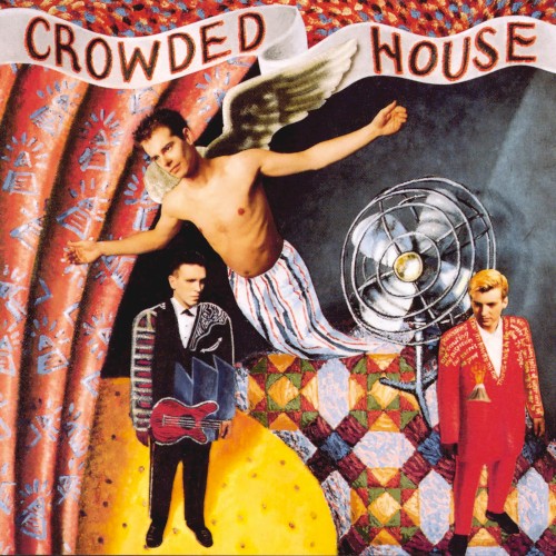 Crowded House &ndash; Crowded House