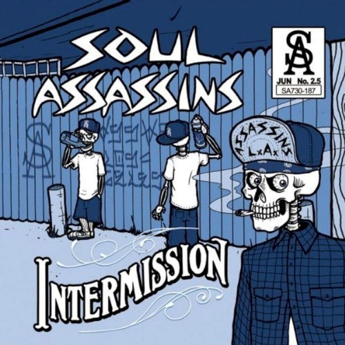 DJ Muggs Presents: Soul Assassins: Intermission