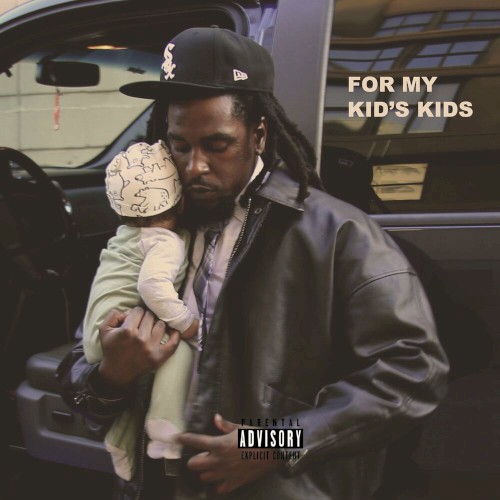 FOR MY KID'S KIDS