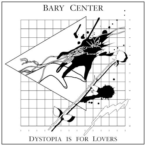 Dystopia Is for Lovers