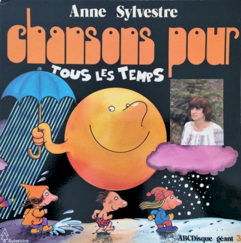 Les Fabulettes, Volume 2 : Chansons pour tous les temps