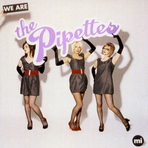 We Are the Pipettes