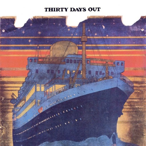 Thirty Days Out