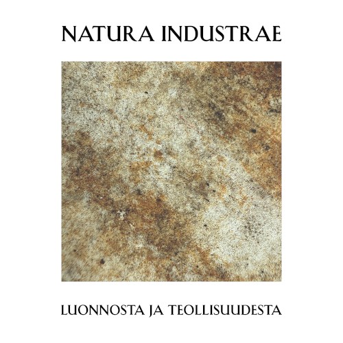 Luonnosta ja teollisuudesta