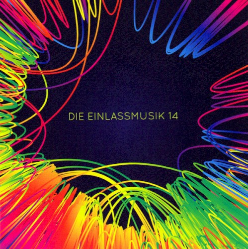 Die Einlassmusik 14