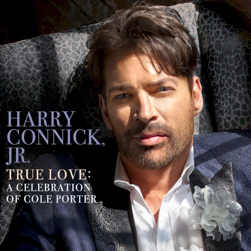 True Love: A Celebration of Cole Porter