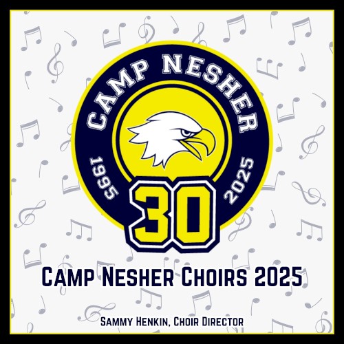 Camp Nesher Choirs 2025