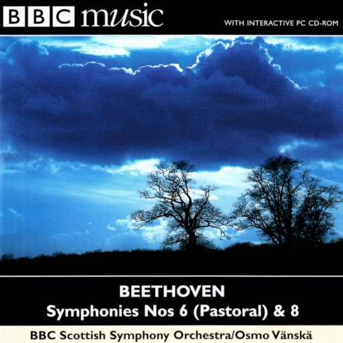 BBC Music, Volume 8, Number 3: Symphonies nos. 6 (Pastoral) & 8