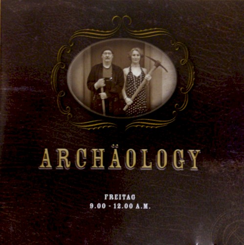 Archäology: Freitag 9.00 - 12.00 A.M.