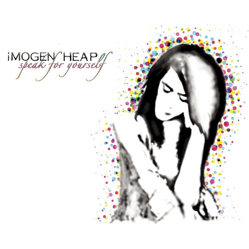 Imogen Heap &ndash; Speak for Yourself