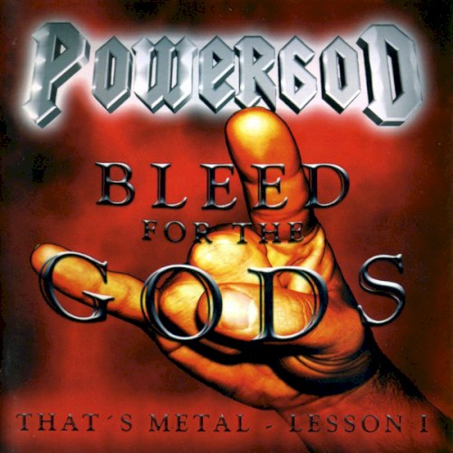 Bleed for the Gods: That's Metal - Lesson I