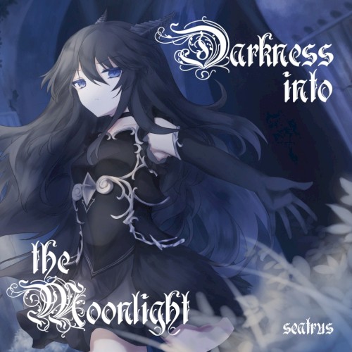Darkness into the Moonlight