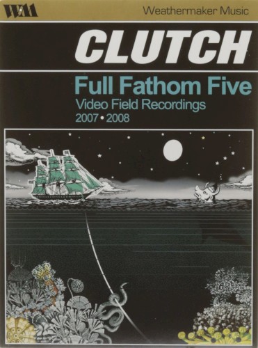 Full Fathom Five: Audio Field Recordings 2007/2008
