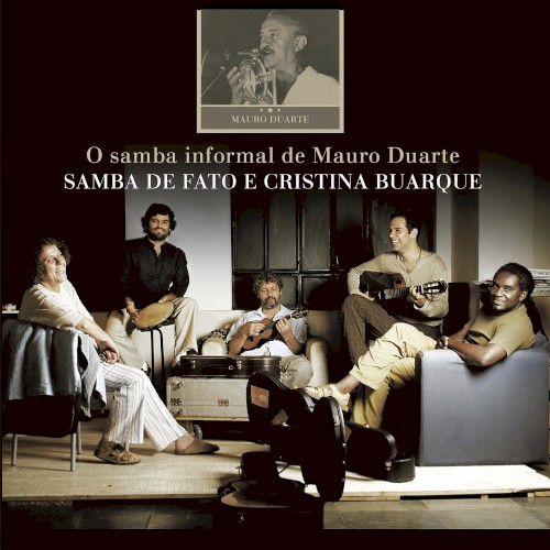 O samba informal de Mauro Duarte