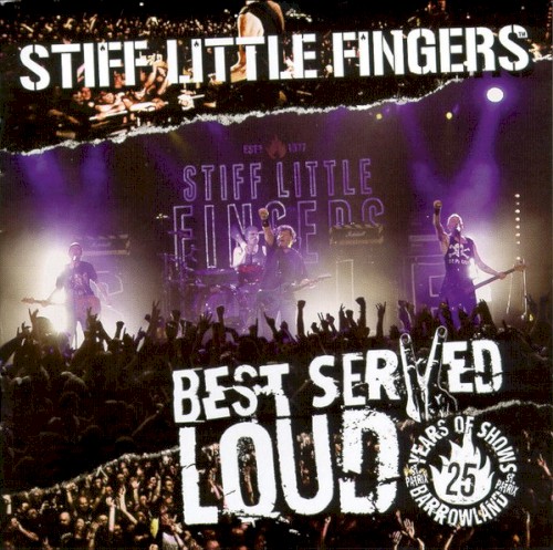 Best Served Loud: Live at Barrowland