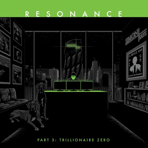 Resonance Part 3: Trillionaire Zero