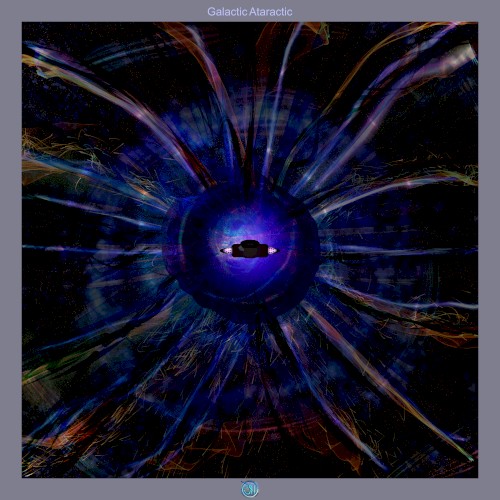Galactic Ataractic