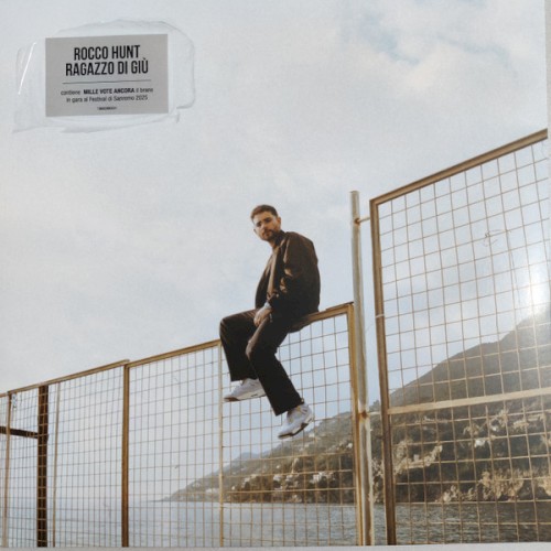 Rocco Hunt &ndash; RAGAZZO DI GIÙ