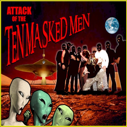 Attack of the Ten Masked Men
