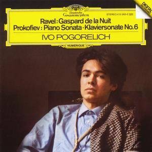 Ravel: Gaspard de la Nuit / Prokofiev: Piano Sonata no. 6