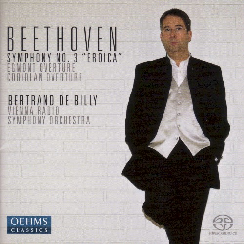 Symphony no. 3 "Eroica" / Egmont / Overture To Collin’s Coriolan