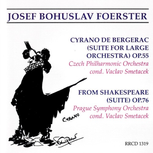 Cyrano de Bergerac, op. 55 / From Shakespeare, op. 76