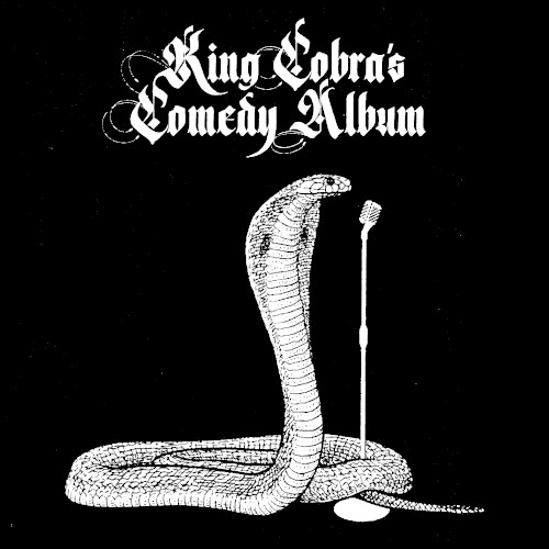 King Cobra's Comedy Album