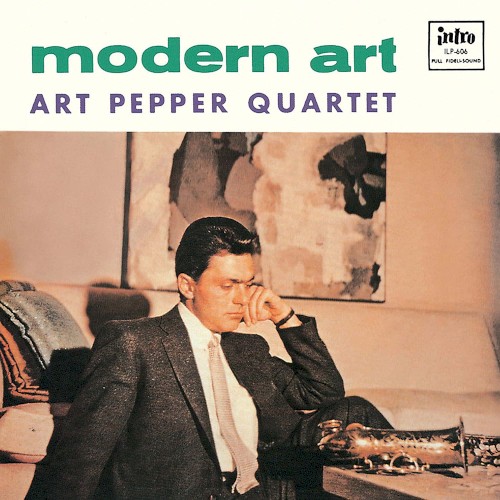 Art Pepper Quartet &ndash; Modern Art