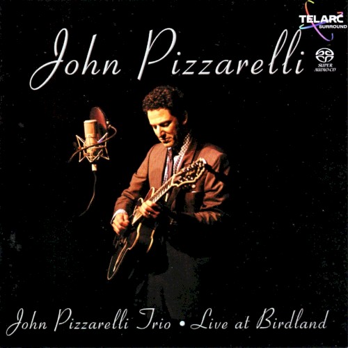 John Pizzarelli Trio - Live At Birdland