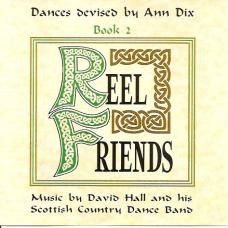 Reel Friends, book 2: Dances devised by Ann Dix