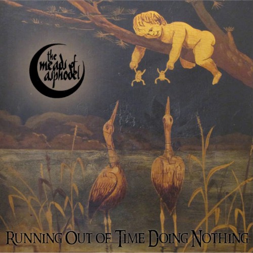Running Out of Time Doing Nothing