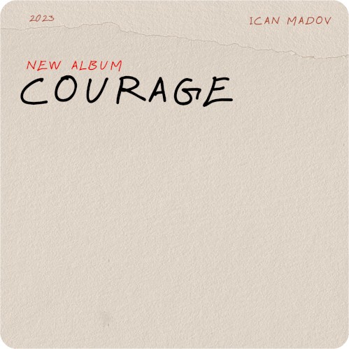 Courage
