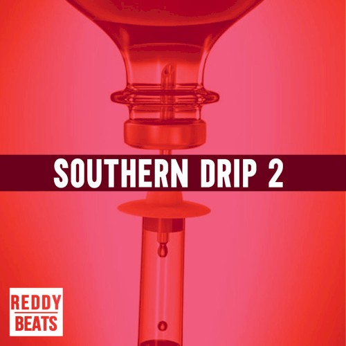 Southern Drip 2