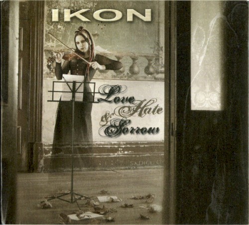 Love Hate & Sorrow