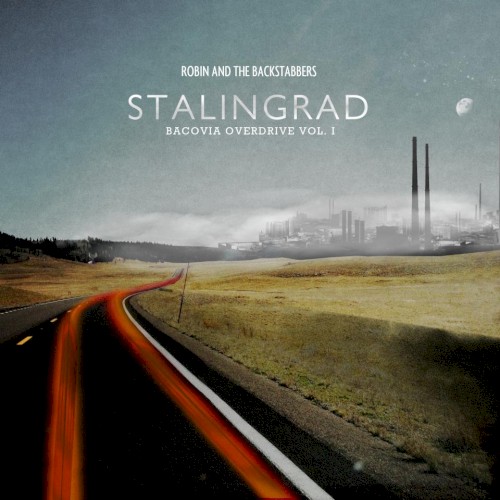 Bacovia Overdrive, Vol. 1 Stalingrad