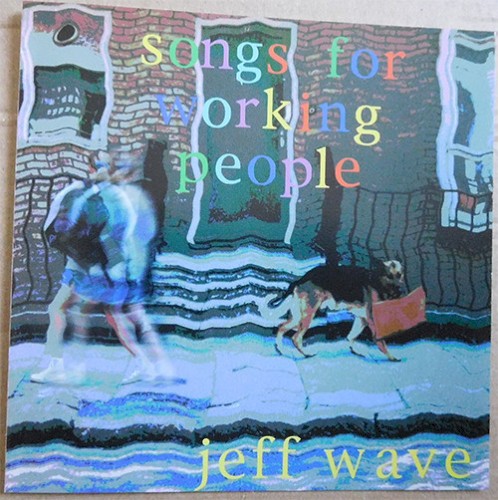 Songs for Working People