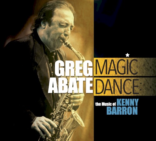 Magic Dance: The Music of Kenny Barron